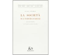 La società: sua natura e leggi