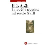 La società triestina nel secolo XVIII
