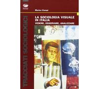 La sociologia visuale in Italia