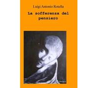 La sofferenza del pensiero