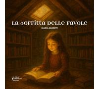 La soffitta delle favole