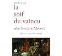 La soif du vaincu selon Gustave Moreau