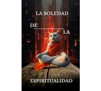 La soledad de la espiritualidad