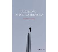 La soledad de los equilibristas: 8