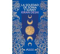 La soledad de Sonia y Sunny / The Loneliness of Sonia and Sunny
