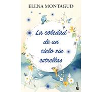La soledad de un cielo sin estrellas