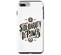 La solidarietà è potere - La classe operaia lavora insieme Custodia per iPhone 7 Plus/8 Plus