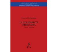 La solidarietà tributaria. Linee di tendenza