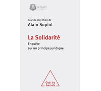 La solidarité: Enquête sur un principe juridique