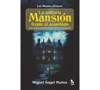 La solitaria mansión frente al acantilado