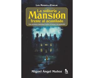 La solitaria mansión frente al acantilado