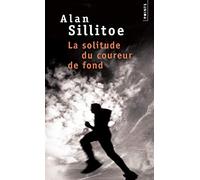 La solitude du coureur de fond: Récit