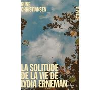 La solitude selon Lydia Erneman