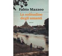 La solitudine degli amanti
