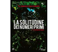 La Solitudine Dei Numeri Primi [DVD]