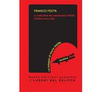 La solitudine del commissario Melillo