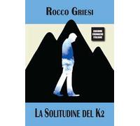 La solitudine del K2