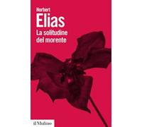 La solitudine del morente
