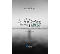 La solitudine della parola amore