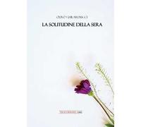 La solitudine della sera