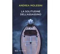 La solitudine dell'assassino