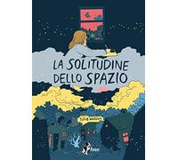 La solitudine dello spazio