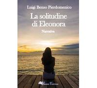 La solitudine di Eleonora