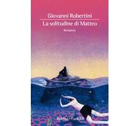 La solitudine di Matteo