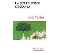 La solitudine spezzata. Sulla memoria cristiana