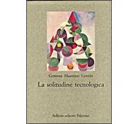 La solitudine tecnologica