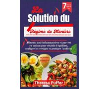 La Solution du Régime de Ménière