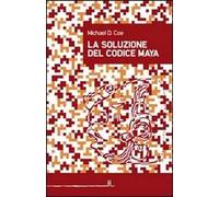 La soluzione del codice maya