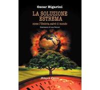 La soluzione estrema