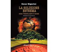 La soluzione estrema