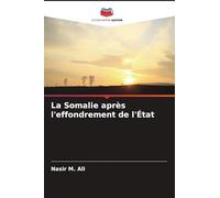 La Somalie après l'effondrement de l'État