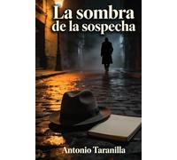 La sombra de la sospecha
