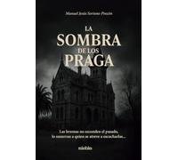 La sombra de los Praga