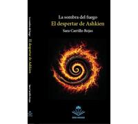 La sombra del fuego: El despertar de Ashkien