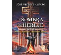 La sombra del hereje: Misterio en Antioquía