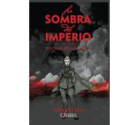 La sombra del imperio: Hechas en la caída (Spanish Edition)