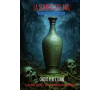 La sombra del Mal: Hijos de la maldición