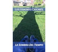 LA SOMBRA DEL TIEMPO: 3