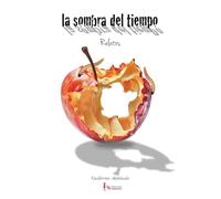 La sombra del tiempo: Relatos
