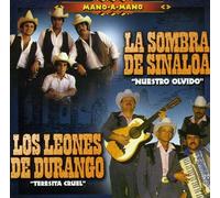La Sombra Nortena/Los Leones Dedurang - Mano-A-Mano