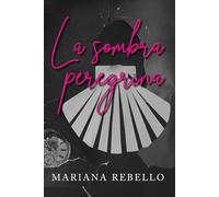 La Sombra Peregrina