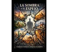 La Sombra y el Espejo