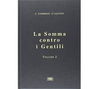 La somma contro i gentili (Vol. 2)