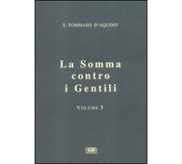 La somma contro i gentili (Vol. 3)
