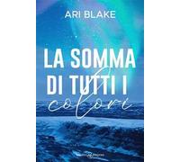 La somma di tutti i colori
