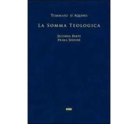 La somma teologica. Testo latino a fronte. Vol. 2